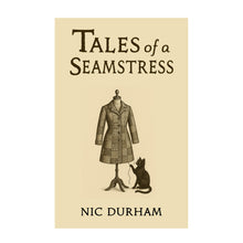 Load image into Gallery viewer, To A Flame &amp; Tales Of A Seamstress Bundle by Nic Durham